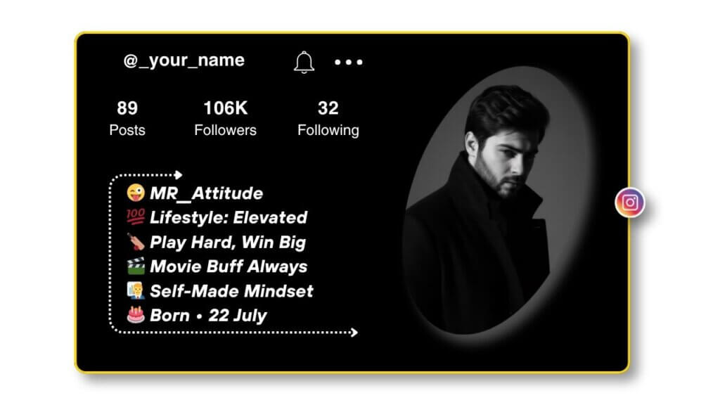 Instagram Bio for Boys Attitude